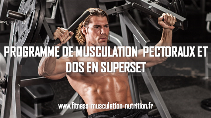 pectoraux en superset